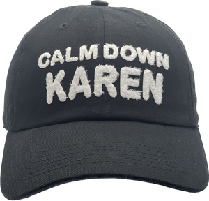 CALM DOWN KAREN